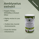 Amblyseius swirskii bottle for controlling thrips, whiteflies, and spider mites, ideal for hot and humid environments.